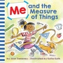 Cover: Me and the Measure of Things - Knopf Books for Young Readers
