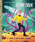 Cover: I Am Captain Kirk (Star Trek) - Golden Books