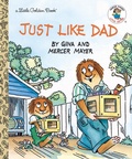 Cover: Just Like Dad - Golden Books