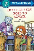 Cover: Little Critter Goes to School - Random House Children's Books