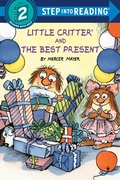 Cover: Little Critter and the Best Present - Random House Children's Books