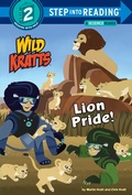 Cover: Lion Pride (Wild Kratts) - Random House Children's Books