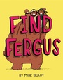 Cover: Find Fergus - Doubleday Books for Young Readers