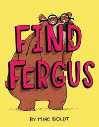 Enlarge image Cover: Find Fergus - Doubleday Books for Young Readers