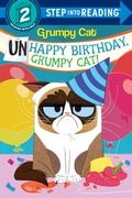 Cover: Unhappy Birthday, Grumpy Cat! (Grumpy Cat) - Random House Children's Books