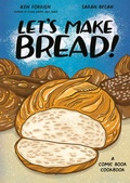 Cover: Let's Make Bread! - Clarkson Potter/Ten Speed
