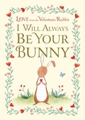 Cover: I Will Always Be Your Bunny - Doubleday Books for Young Readers