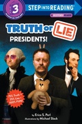 Cover: Truth or Lie: Presidents! - Random House Children's Books
