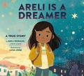 Cover: Areli Is a Dreamer - Random House Studio
