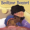 Cover: Bedtime Bonnet - Random House Books for Young Readers