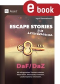 Cover: Escape Stories zur Lesef&ouml;rderung DaF und DaZ - Auer Verlag