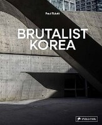 Abbildung von: Brutalist Korea - Prestel