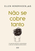 Cover: N&atilde;o se cobre tanto - Best Seller