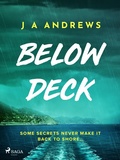 Cover: Below Deck: A tense psychological thriller at sea - Saga Egmont
