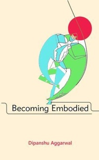 Enlarge image Cover: Becoming Embodied - Devotees of Sri Sri Ravi Shankar Ashram