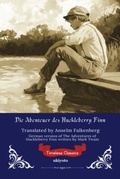 Cover: Die Abenteuer des Huckleberry Finn | German Version of The Adventures of Huckleberry Finn - Ukiyoto Publishing