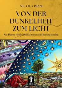 Abbildung von: Von der Dunkelheit zum Licht - Edizioni Aurora Boreale