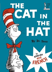 Enlarge image Cover: The Cat in the Hat in English and French - Random House Books for Young Readers