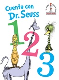 Cover: Cuenta con Dr. Seuss 1 2 3 (Dr. Seuss's 1 2 3 Spanish Edition) - Random House Books for Young Readers