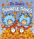 Cover: Dr. Seuss's Thankful Things - Random House Books for Young Readers
