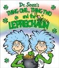 Cover: Thing One, Thing Two and the Leprechaun - Random House Books for Young Readers