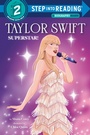 Cover: Taylor Swift: Superstar! - Random House Children's Books