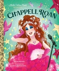 Cover: Chappell Roan: A Little Golden Book Biography - Golden Books
