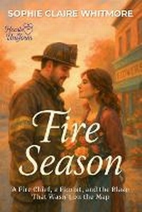 Abbildung von: Fire Season - Velvet Ink Publishing