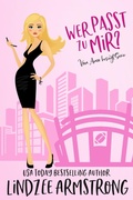 Cover: Wer passt zu mir? (Vom Amor besiegt, #5) - Snowflake Press