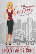 Cover: Ein Streichholz entz&uuml;nden (Vom Amor besiegt, #12) - Snowflake Press