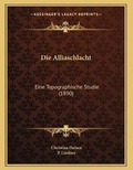 Cover: Die Alliaschlacht - Kessinger Publishing
