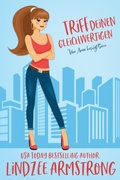 Cover: Triff deinen Gleichwertigen (Vom Amor besiegt, #13) - Snowflake Press