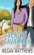 Cover: SEAL in Savannah (Deadly Destinations, #1) - Megan Matthews