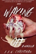 Cover: Waxing Off - Pride with a Bite