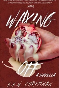 Enlarge image Cover: Waxing Off - Pride with a Bite
