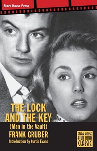 Enlarge image Cover: The Lock and the Key - Stark House Press