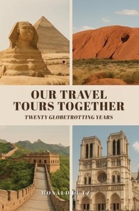 Abbildung von: Our Travel Tours Together - Writers Branding LLC