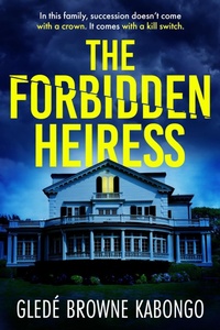 Enlarge image Cover: The Forbidden Heiress - BrowneStar Media