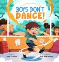 Cover: Boys Don't Dance! - Bear and Bee Books