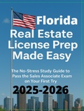 Cover: Florida Real Estate License Prep Made Easy (Calypso Keys: Real Estate Made Simple) - ROBERT Lounder