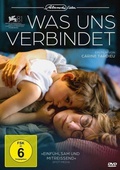 Cover: Was uns verbindet - Alamode Filmdistribution