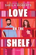 Cover: Love on the Shelf - MIRA