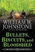 Cover: Bullets, Biscuits, and Bloodshed - Pinnacle Books,U.S.