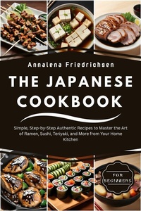 Abbildung von: Japanese Cookbook for Beginners - Dapen Pubs