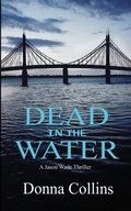 Cover: Dead in the Water - Willow Publishing
