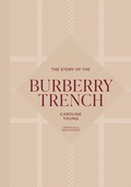 Cover: The Story of the Burberry Trench - Welbeck