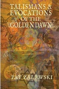 Cover: Talismans & Evocations of the Golden Dawn - Lulu.com