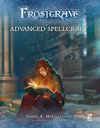 Abbildung von: Frostgrave: Advanced Spellcraft - Bloomsbury eBooks UK
