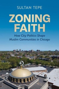 Abbildung von: Zoning Faith - New York University Press