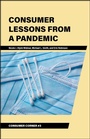 Cover: Consumer Lessons From a Pandemic - Purdue University Press